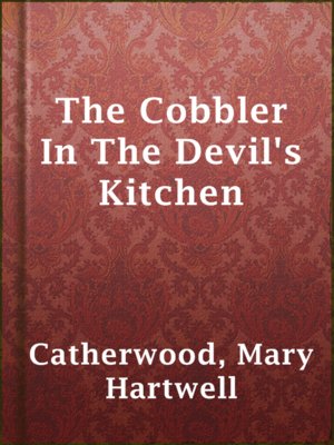 cover image of The Cobbler In The Devil's Kitchen